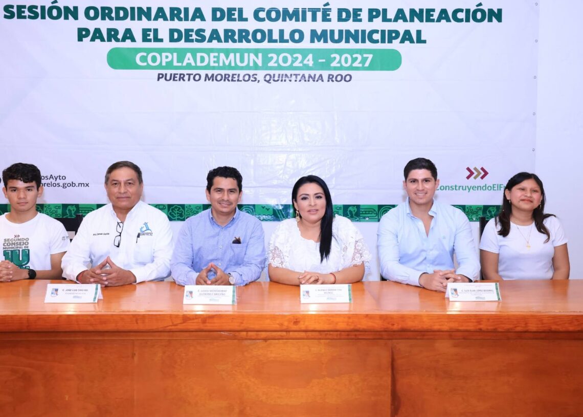 APRUEBA COPLADEMUN 2024 – 2027 EN PUERTO MORELOS EL PROGRAMA DE ...